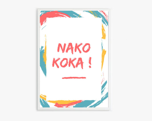 Poster Nako koka